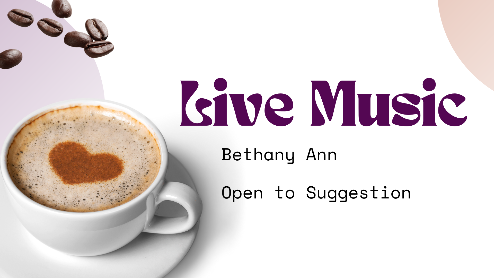 live music Bethany Ann and Open to Suggestion