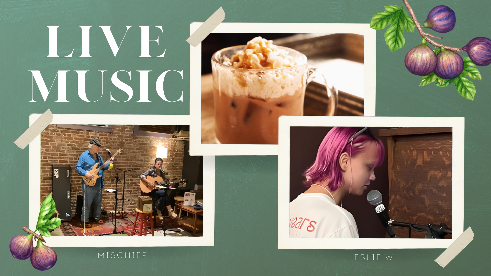 Live music featuring Mischief, Leslie W