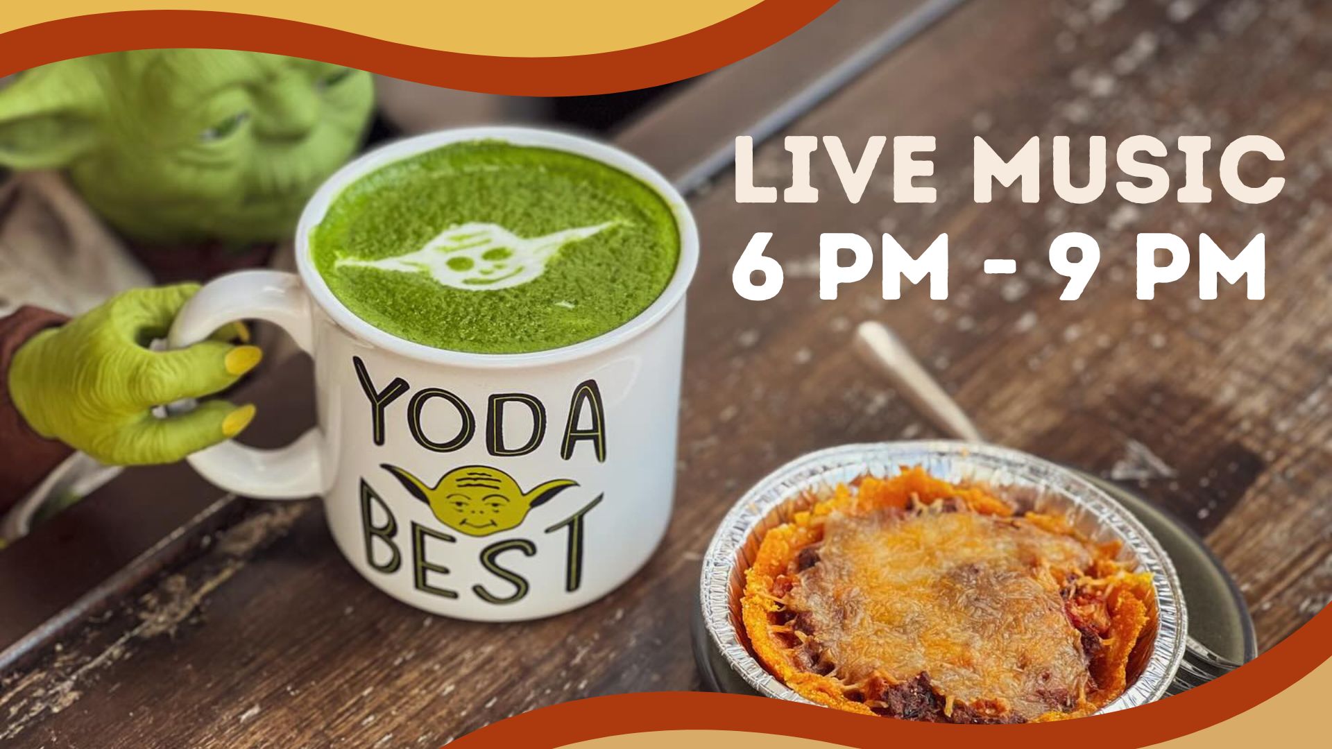 live music, 6 pm - 9 pm