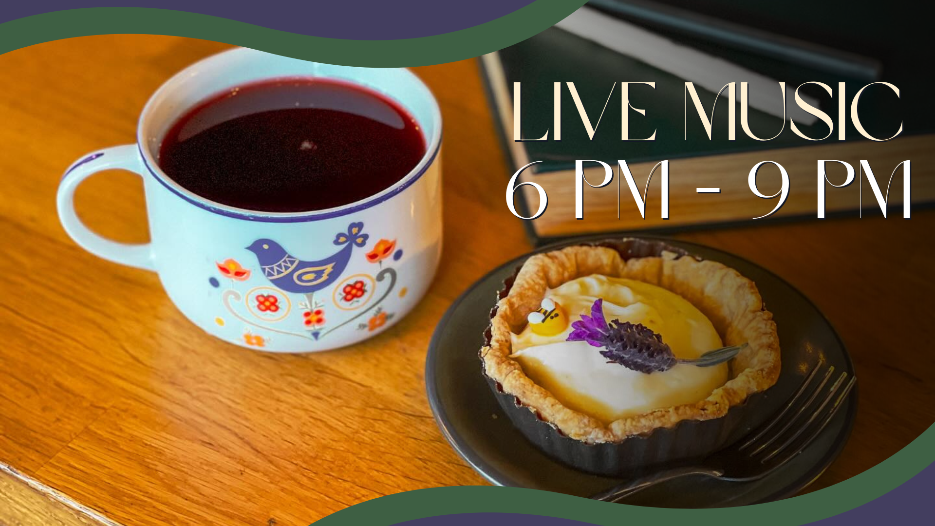 Live Music, 6 pm - 9 pm