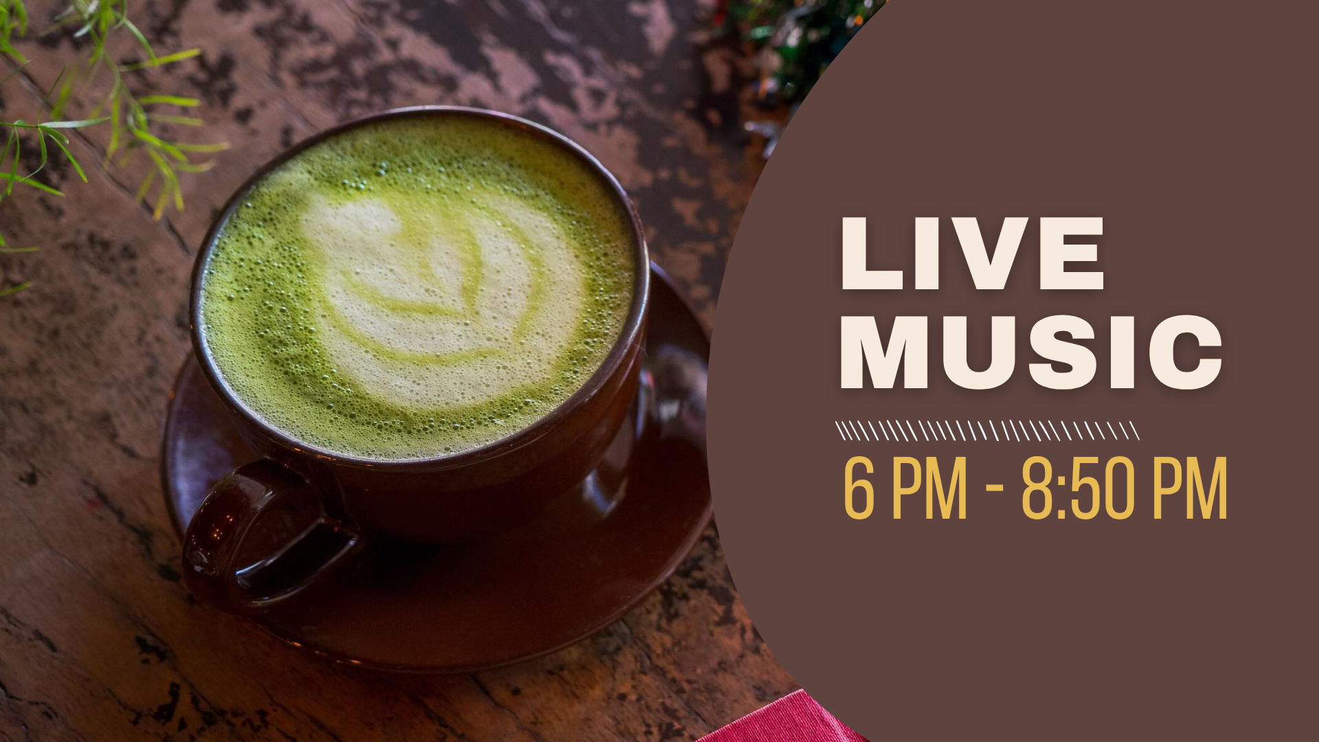 Live Music 6 to 850 pm