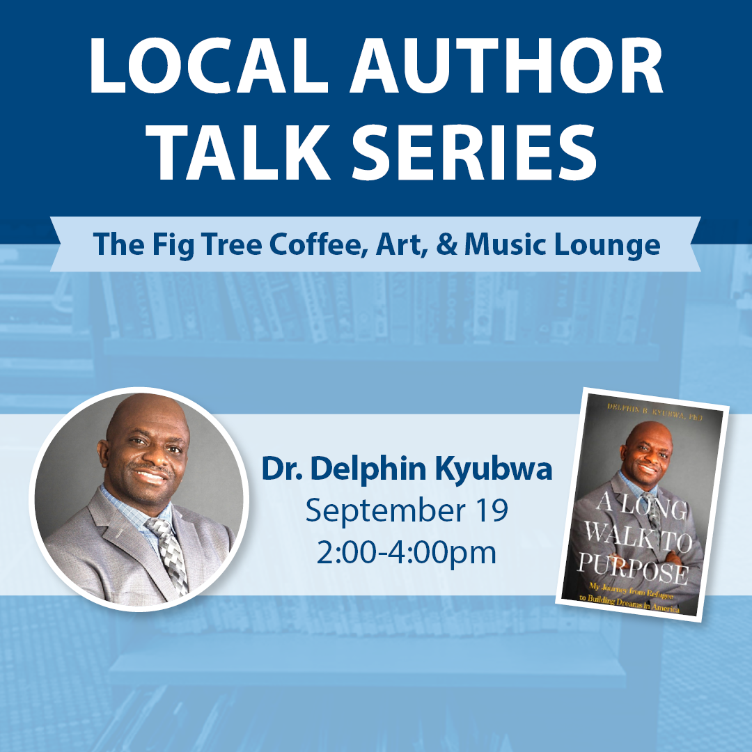 local author talk featuring author Delphin B. Kyubwa, PhD